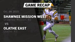 Recap: Shawnee Mission West  vs. Olathe East  2015