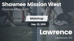 Matchup: Shawnee Mission West vs. Lawrence  2016