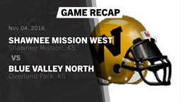 Recap: Shawnee Mission West  vs. Blue Valley North  2016