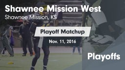 Matchup: Shawnee Mission West vs. Playoffs 2016