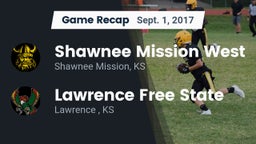 Recap: Shawnee Mission West  vs. Lawrence Free State  2017