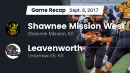 Recap: Shawnee Mission West  vs. Leavenworth  2017