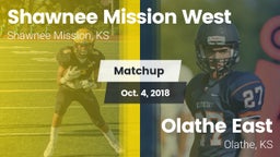 Matchup: Shawnee Mission West vs. Olathe East  2018
