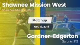 Matchup: Shawnee Mission West vs. Gardner-Edgerton  2018