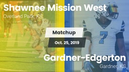 Matchup: Shawnee Mission West vs. Gardner-Edgerton  2019