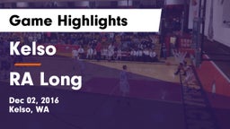 Kelso  vs RA Long  Game Highlights - Dec 02, 2016