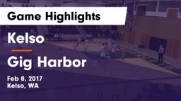Kelso  vs Gig Harbor  Game Highlights - Feb 8, 2017