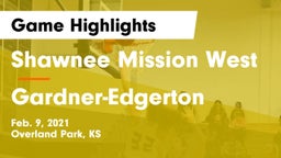 Shawnee Mission West vs Gardner-Edgerton  Game Highlights - Feb. 9, 2021