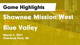 Shawnee Mission West vs Blue Valley  Game Highlights - March 6, 2021