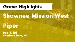 Shawnee Mission West vs Piper  Game Highlights - Dec. 6, 2021