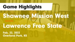 Shawnee Mission West vs Lawrence Free State  Game Highlights - Feb. 22, 2022