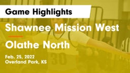 Shawnee Mission West vs Olathe North  Game Highlights - Feb. 25, 2022