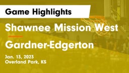 Shawnee Mission West vs Gardner-Edgerton  Game Highlights - Jan. 13, 2023