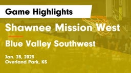 Shawnee Mission West vs Blue Valley Southwest  Game Highlights - Jan. 28, 2023