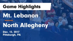 Mt. Lebanon  vs North Allegheny  Game Highlights - Dec. 12, 2017