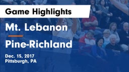 Mt. Lebanon  vs Pine-Richland  Game Highlights - Dec. 15, 2017