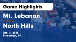 Mt. Lebanon  vs North Hills  Game Highlights - Jan. 6, 2018