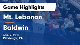 Mt. Lebanon  vs Baldwin  Game Highlights - Jan. 9, 2018