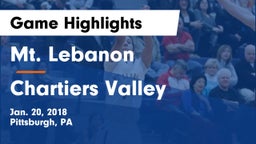 Mt. Lebanon  vs Chartiers Valley  Game Highlights - Jan. 20, 2018