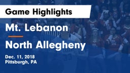 Mt. Lebanon  vs North Allegheny  Game Highlights - Dec. 11, 2018