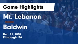 Mt. Lebanon  vs Baldwin  Game Highlights - Dec. 21, 2018