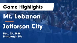 Mt. Lebanon  vs Jefferson City Game Highlights - Dec. 29, 2018