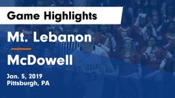 Mt. Lebanon  vs McDowell  Game Highlights - Jan. 5, 2019
