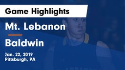 Mt. Lebanon  vs Baldwin  Game Highlights - Jan. 22, 2019