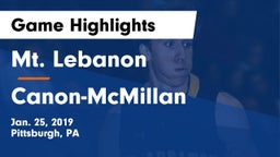Mt. Lebanon  vs Canon-McMillan  Game Highlights - Jan. 25, 2019