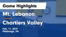 Mt. Lebanon  vs Chartiers Valley  Game Highlights - Feb. 11, 2019