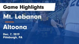 Mt. Lebanon  vs Altoona  Game Highlights - Dec. 7, 2019