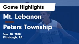 Mt. Lebanon  vs Peters Township  Game Highlights - Jan. 10, 2020