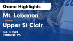 Mt. Lebanon  vs Upper St Clair Game Highlights - Feb. 4, 2020