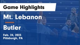 Mt. Lebanon  vs Butler Game Highlights - Feb. 24, 2023
