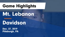 Mt. Lebanon  vs Davidson  Game Highlights - Dec. 27, 2019