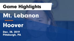 Mt. Lebanon  vs Hoover  Game Highlights - Dec. 28, 2019