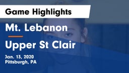 Mt. Lebanon  vs Upper St Clair Game Highlights - Jan. 13, 2020