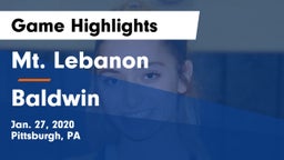 Mt. Lebanon  vs Baldwin  Game Highlights - Jan. 27, 2020