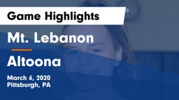 Mt. Lebanon  vs Altoona  Game Highlights - March 6, 2020