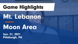 Mt. Lebanon  vs Moon Area  Game Highlights - Jan. 21, 2021