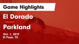El Dorado  vs Parkland  Game Highlights - Oct. 1, 2019