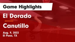 El Dorado  vs Canutillo  Game Highlights - Aug. 9, 2022