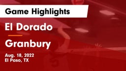 El Dorado  vs Granbury  Game Highlights - Aug. 18, 2022