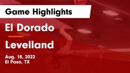 El Dorado  vs Levelland  Game Highlights - Aug. 18, 2022