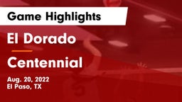 El Dorado  vs Centennial  Game Highlights - Aug. 20, 2022
