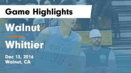 Walnut  vs Whittier  Game Highlights - Dec 13, 2016
