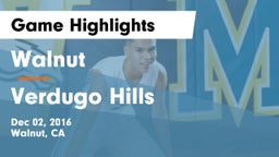 Walnut  vs Verdugo Hills  Game Highlights - Dec 02, 2016