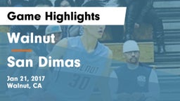 Walnut  vs San Dimas  Game Highlights - Jan 21, 2017