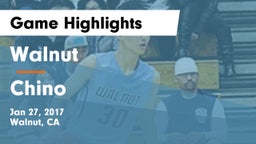 Walnut  vs Chino Game Highlights - Jan 27, 2017