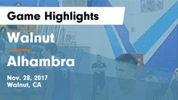 Walnut  vs Alhambra  Game Highlights - Nov. 28, 2017